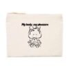 Pochette (Trousse) - My body, my pleasure