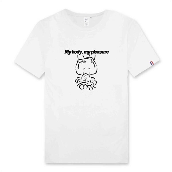 T-shirt Homme Made in France 100% Coton BIO - My body, my pleasure