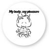Sticker découpe ronde pack de 100 - My body, my pleasure