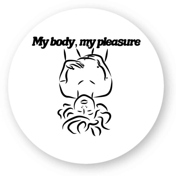 Sticker découpe ronde pack de 100 - My body, my pleasure