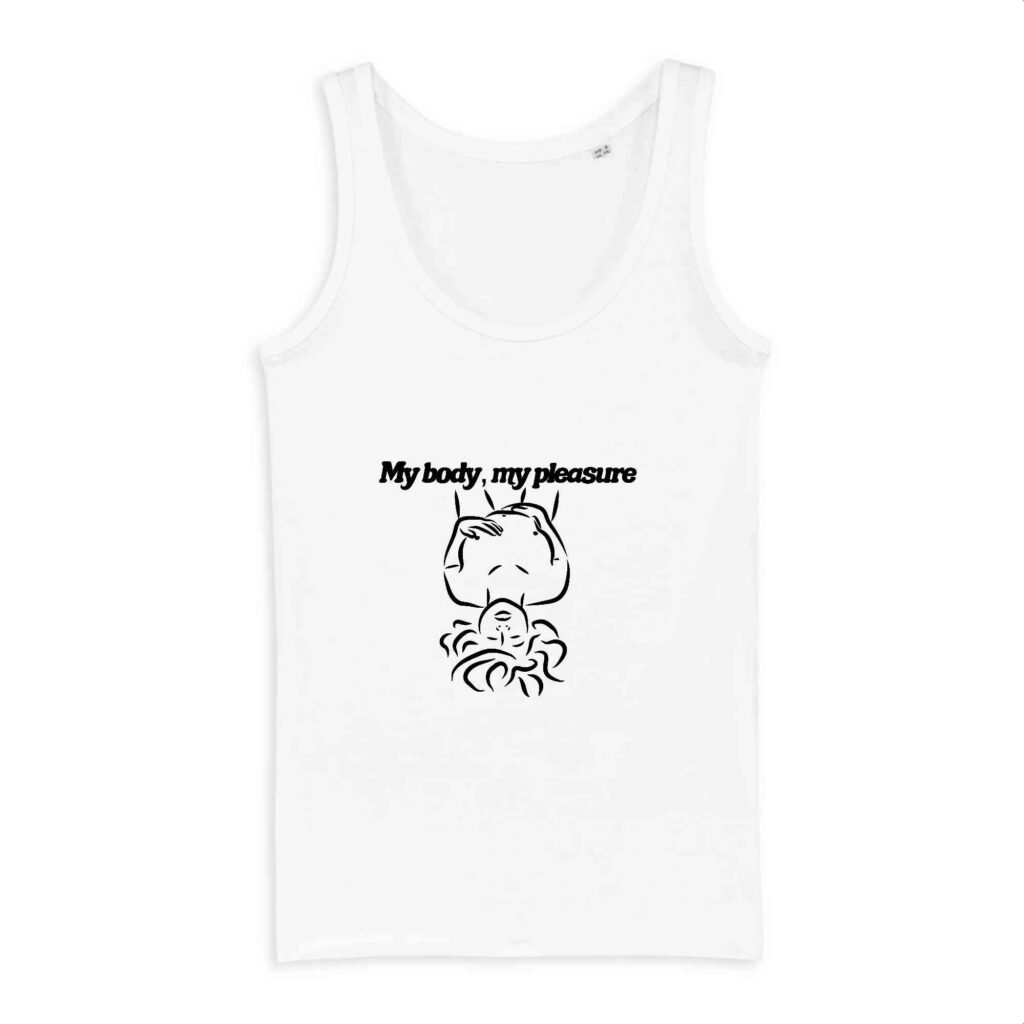 Débardeur Femme 100% coton Bio (DREAMER) - My body, my pleasure