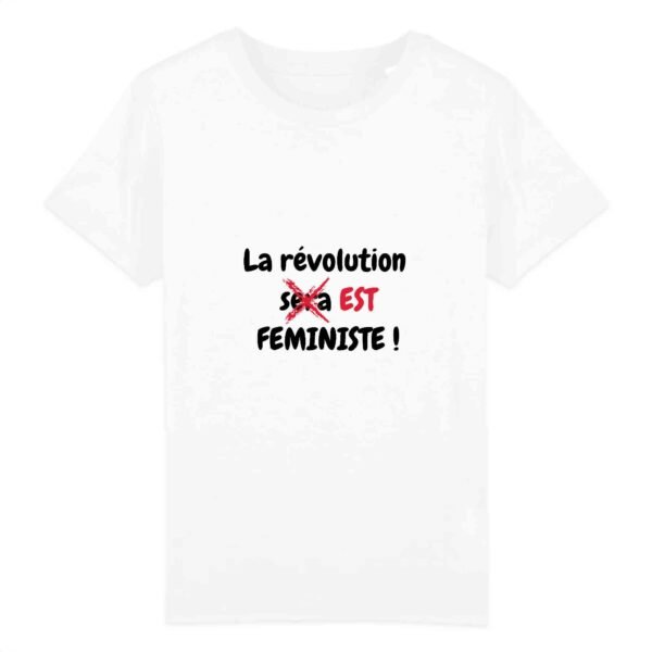 T-shirt Enfant Coton bio - La révolution est féministe !