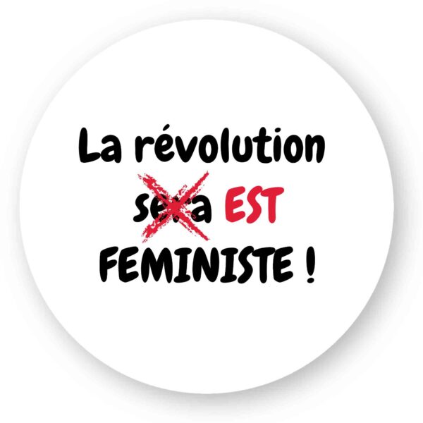 Sticker découpe ronde pack de 100 - La révolution est féministe !