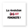 Sticker découpe carrée pack 20 - La révolution est féministe !