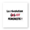 Sticker découpe carrée pack 100 - La révolution est féministe !