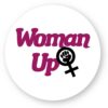 Sticker découpe ronde pack de 100 - Woman Up