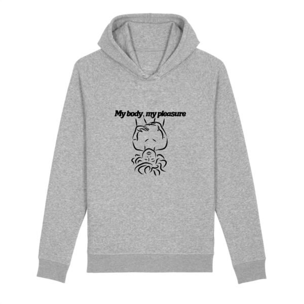 Sweat à capuche BIO Unisexe - My body, my pleasure