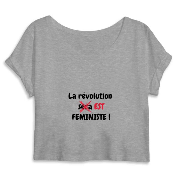 Crop Top Femme 100% Coton BIO - La révolution est féministe !
