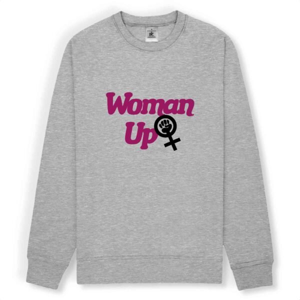 Sweat-shirt unisexe - Woman Up