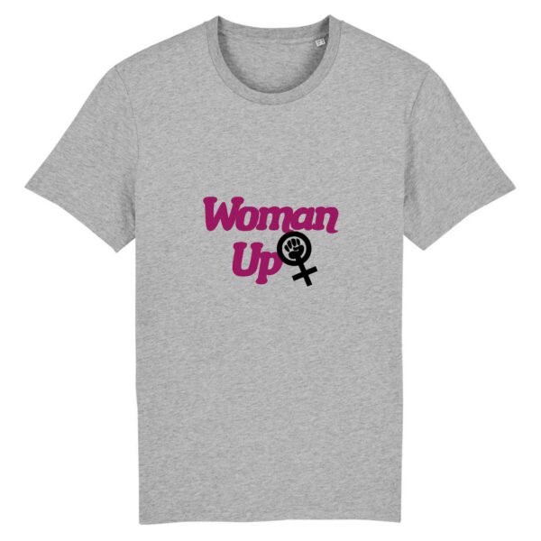 T-shirt Unisexe - Woman Up