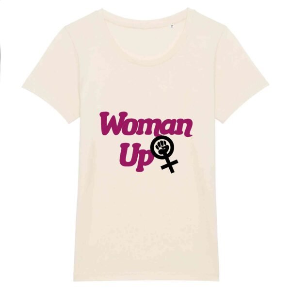 T-shirt Femme 100% Coton BIO - Woman Up