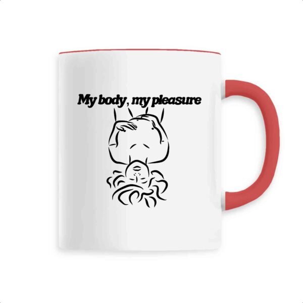 Mug céramique - My body, my pleasure