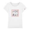 T-shirt Femme Made in France 100% Coton BIO - FCK NZS