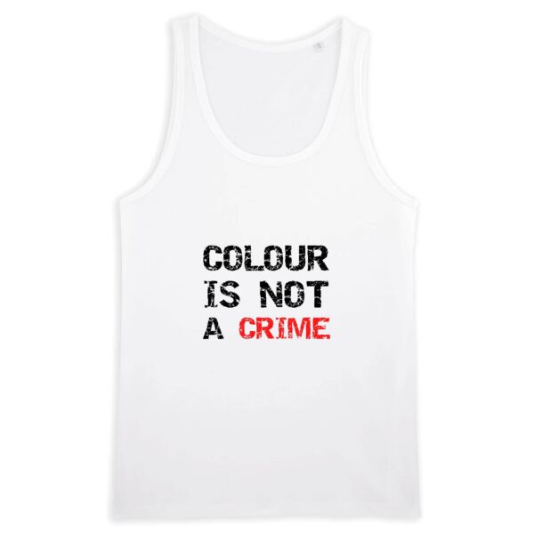 Débardeur Homme 100% coton Bio - Colour Is not a Crime