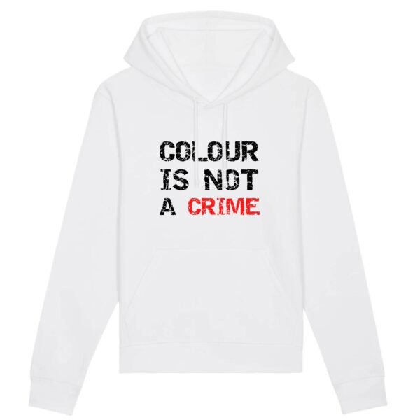 Sweat à capuche BIO Unisexe - Colour Is not a Crime