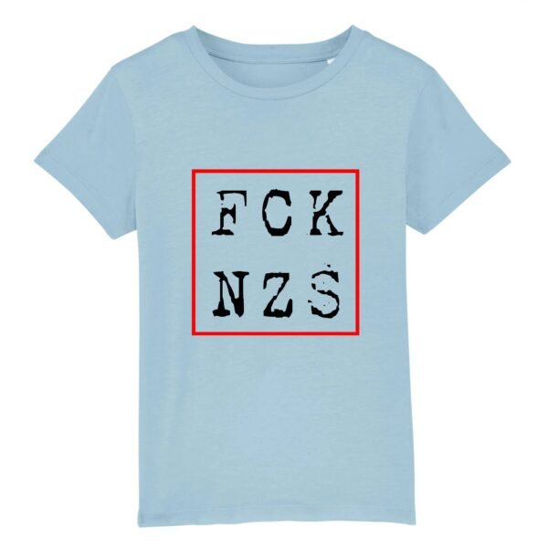T-shirt Enfant Coton bio - FCK NZS