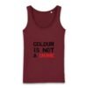 Débardeur Femme 100% coton Bio - Colour Is not a Crime