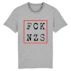 T-shirt Unisexe - FCK NZS