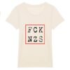 T-shirt Femme 100% Coton BIO - FCK NZS