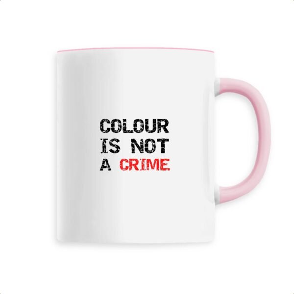 Mug céramique - Colour Is not a Crime