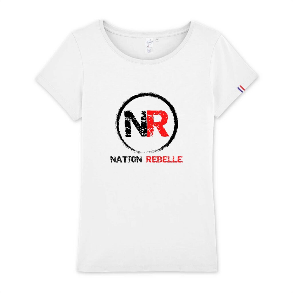T-shirt Femme Made in France 100% Coton BIO - Nation Rebelle