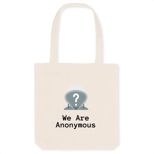Totebag Coton BIO - We Are Anonymous