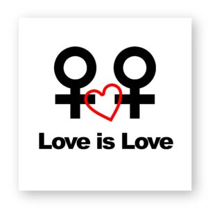 Sticker découpe carré - Love is Love entre femmes