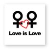 Sticker découpe carré pack de 20 - Love is Love entre femmes