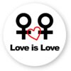 Sticker découpe ronde pack de 5 - Love is Love entre femmes