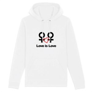 Sweat à capuche BIO Unisexe - Love is Love entre femmes