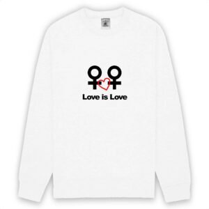 Sweat-shirt unisexe - Love is Love entre femmes