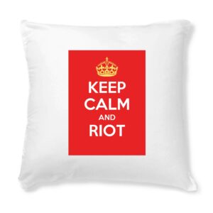 Coussin + Housse - Keep Calm and Riot