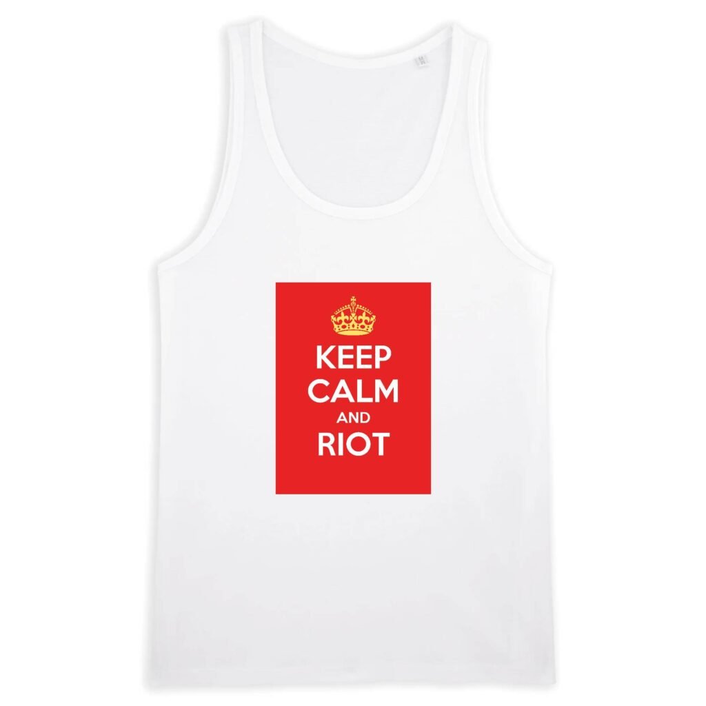 Débardeur Homme 100% coton Bio - Keep Calm and Riot