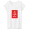 T-shirt Femme 100% Coton BIO - Keep Calm and Riot