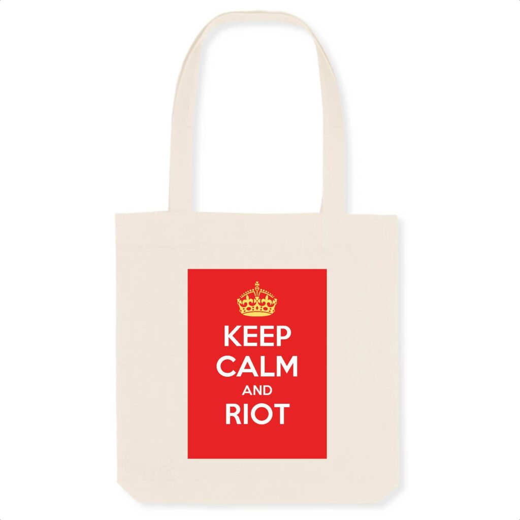Totebag Coton BIO - Keep Calm and Riot
