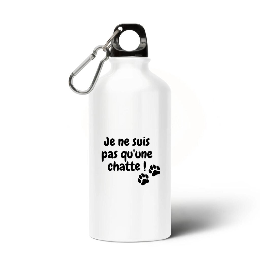 Gourde / Bouteille en aluminium - Je ne suis pas qu'une chatte