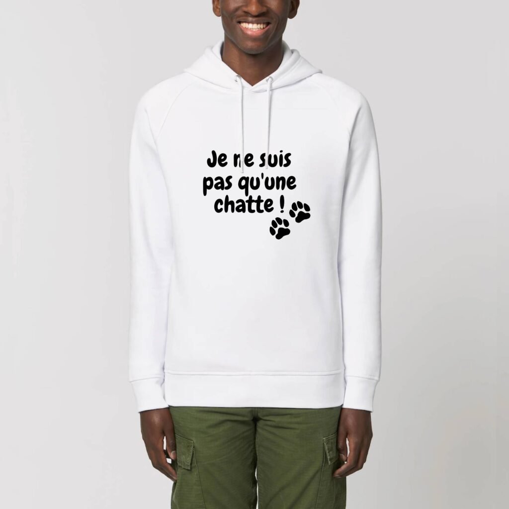 Sweat à capuche BIO Unisexe - Je ne suis pas qu'une chatte