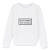 Sweat-shirt Enfant Bio - Eat Pussy, not animals
