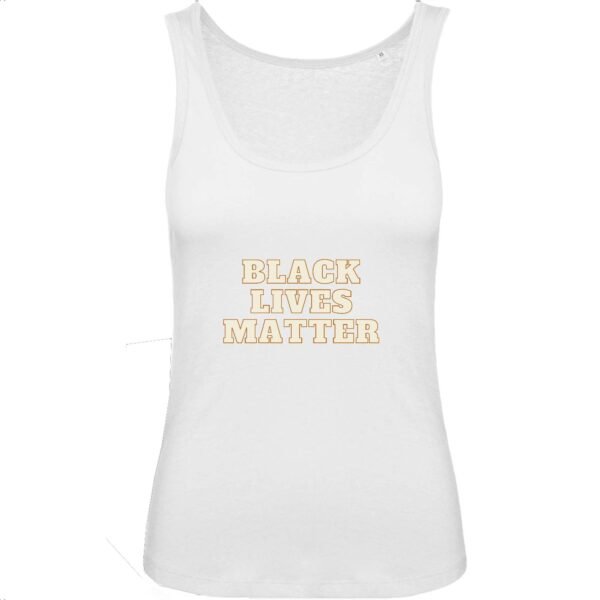 Débardeur Femme 100% Coton BIO - Black Lives Matter