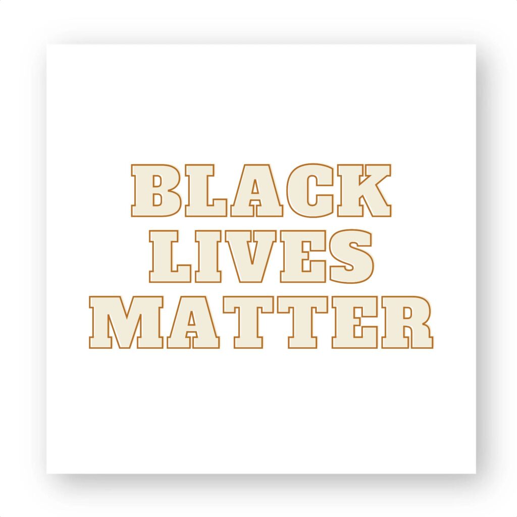 Sticker découpe carrée pack de 100 - Black Lives Matter