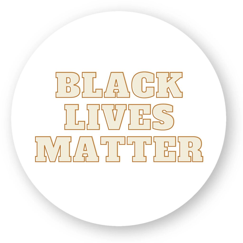 Sticker découpe ronde pack de 5 - Black Lives Matter