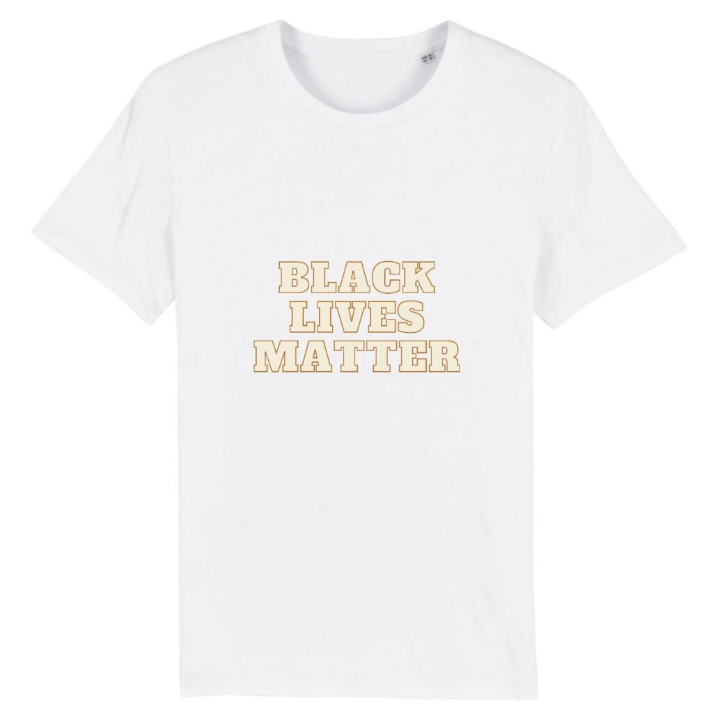 T-shirt Unisexe Coton BIO - Black Lives Matter