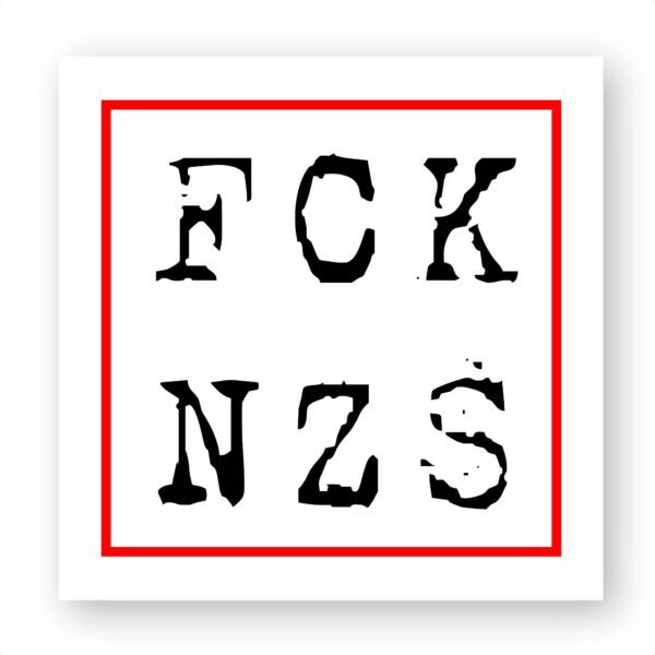 Sticker découpe carrée pack de 20 - FCK NZS
