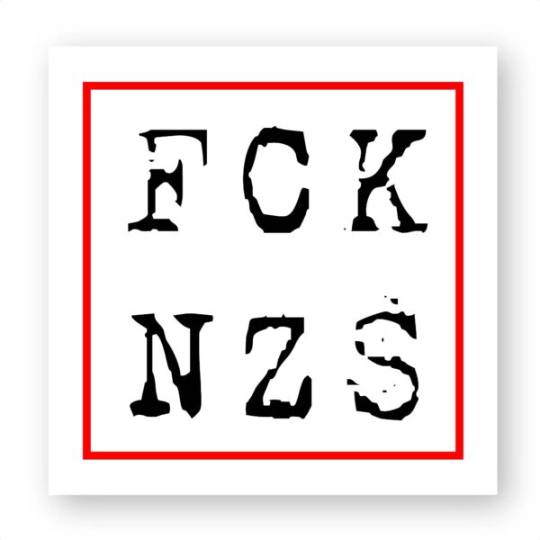 Sticker découpe carrée pack de 100 - FCK NZS