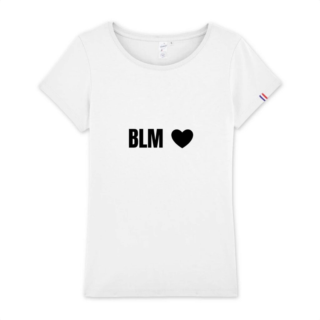 T-shirt Femme Made in France 100% Coton BIO - BLM Cœur