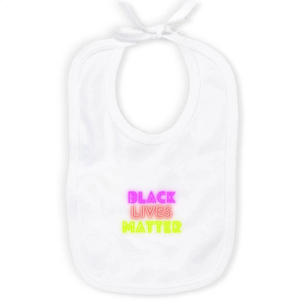 Bavoir 100% Coton Bio - Black Lives Matter Neon