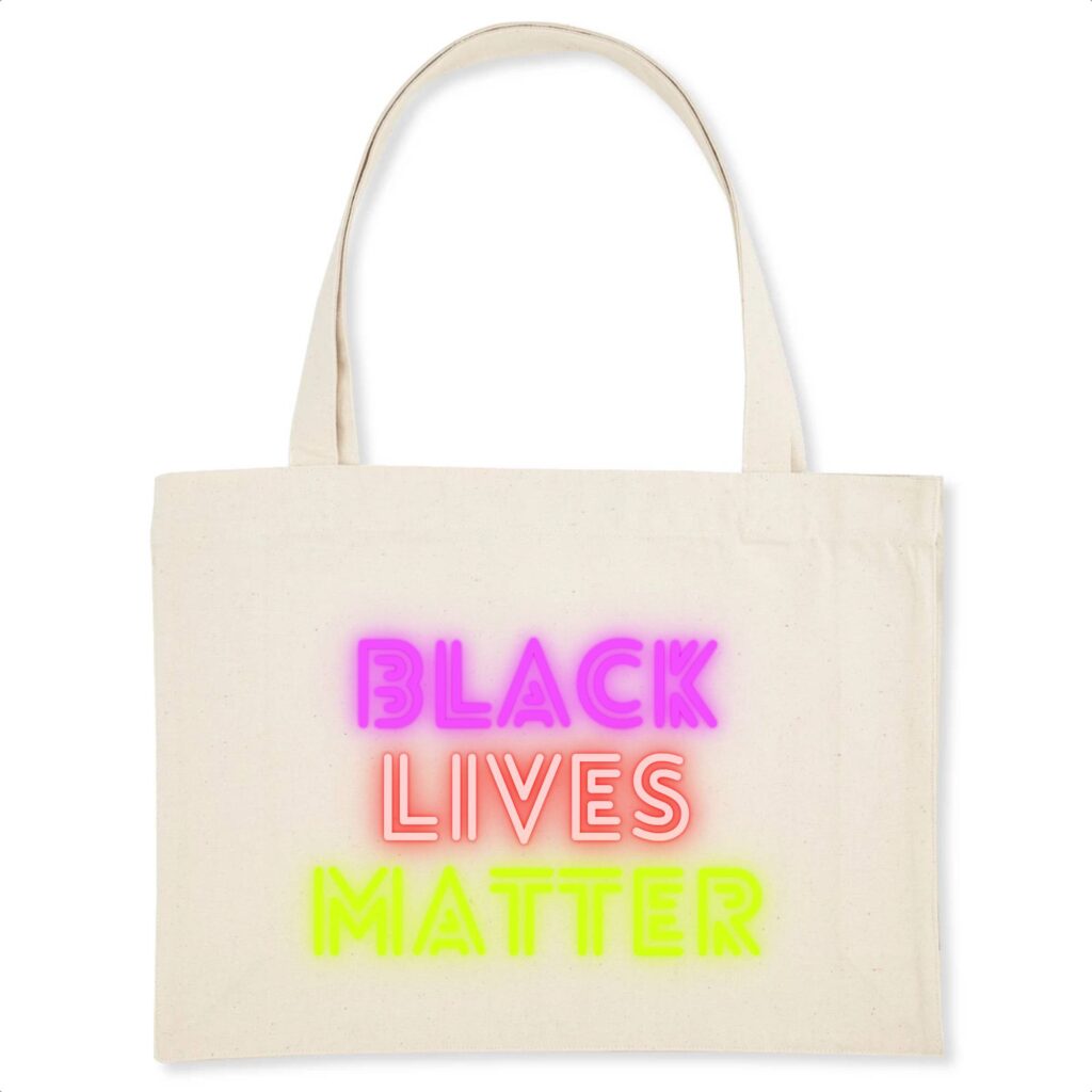 Shopping bag Coton BIO - Black Lives Matter Neon