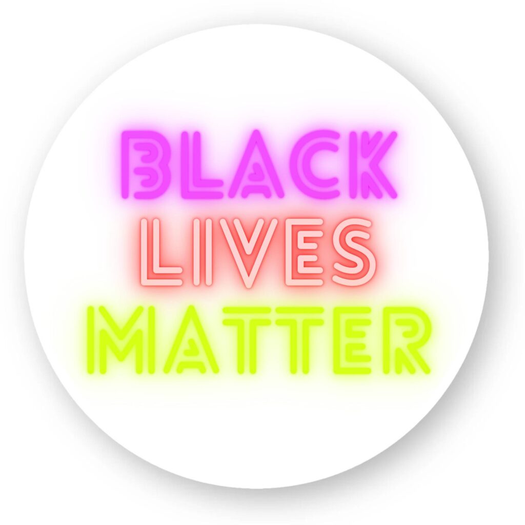 Sticker découpe ronde pack de 20 - Black Lives Matter Neon