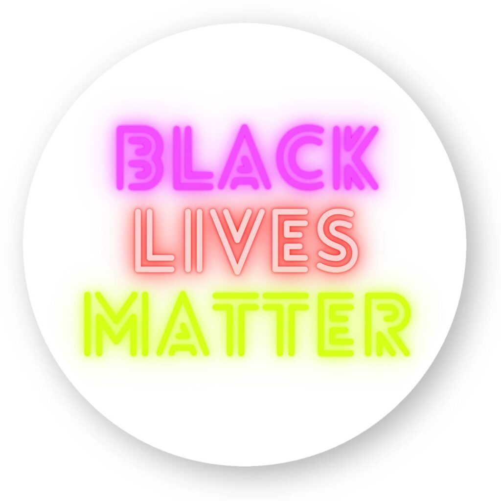 Sticker découpe ronde pack de 5 - Black Lives Matter Neon