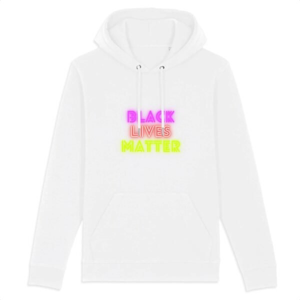 Sweat à capuche BIO Unisexe - Black Lives Matter Neon